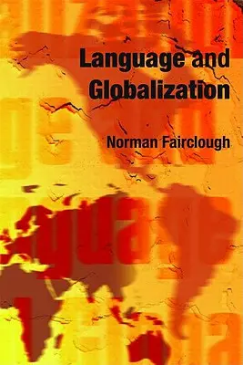 Sprache und Globalisierung - Language and Globalization