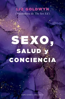 Sexo, Gesundheit und Bewußtsein - Sexo, Salud Y Conciencia
