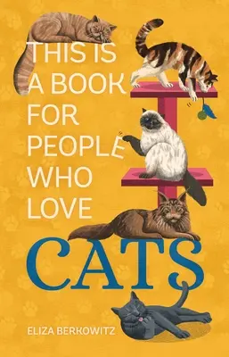 Dies ist ein Buch für Katzenliebhaber - This Is a Book for People Who Love Cats