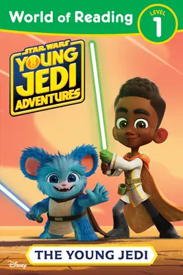 Star Wars: Junge Jedi-Abenteuer: Welt des Lesens: Die jungen Jedi - Star Wars: Young Jedi Adventures: World of Reading: The Young Jedi