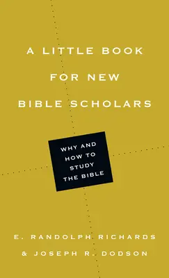 Ein kleines Buch für neue Bibelwissenschaftler - A Little Book for New Bible Scholars