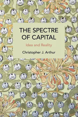 Das Gespenst des Kapitals: Idee und Wirklichkeit - The Spectre of Capital: Idea and Reality