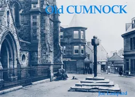 Das alte Cumnock - Old Cumnock