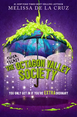 Die (supergeheime) Octagon Valley Society - The (Super Secret) Octagon Valley Society