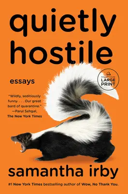 Leise feindselig: Essays - Quietly Hostile: Essays