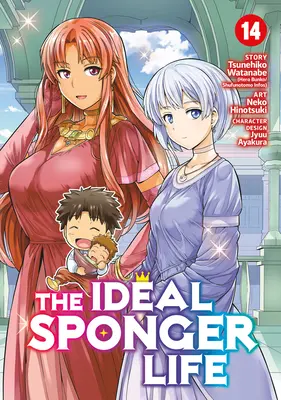 Das ideale Leben eines Schmarotzers Bd. 14 - The Ideal Sponger Life Vol. 14