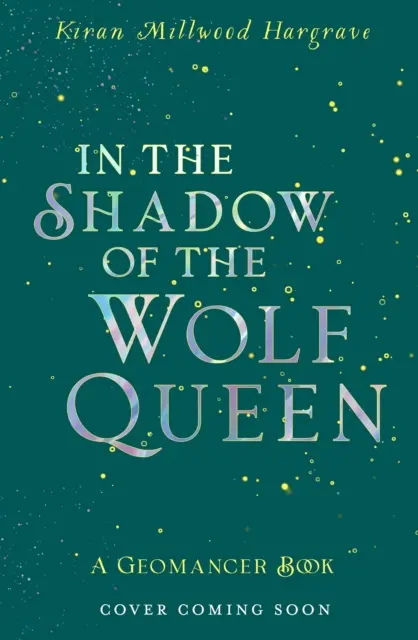 Geomancer: Im Schatten der Wolfskönigin - Buch 1 - Geomancer: In the Shadow of the Wolf Queen - Book 1