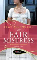 Meine schöne Geliebte: Ein Rouge-Regency-Roman - My Fair Mistress: A Rouge Regency Romance