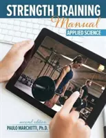 Handbuch Krafttraining: Angewandte Wissenschaft - Strength Training Manual: Applied Science