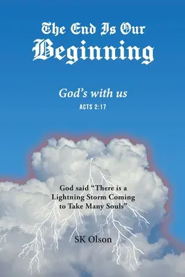 Das Ende ist unser Anfang: Gott ist mit uns - The End Is Our Beginning: God's with us