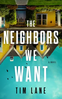 Die Nachbarn, die wir wollen - The Neighbors We Want