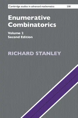 Enumerative Kombinatorik: Band 2 (Stanley Richard (Massachusetts Institute of Technology)) - Enumerative Combinatorics: Volume 2 (Stanley Richard (Massachusetts Institute of Technology))