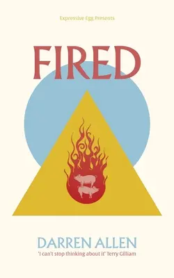 Gefeuert - Fired