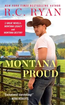 Montana Proud: 2-in-1-Ausgabe mit Montana Legacy und Montana Destiny - Montana Proud: 2-In-1 Edition with Montana Legacy and Montana Destiny