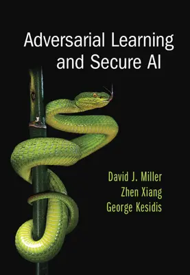 Gegensätzliches Lernen und sichere KI - Adversarial Learning and Secure AI