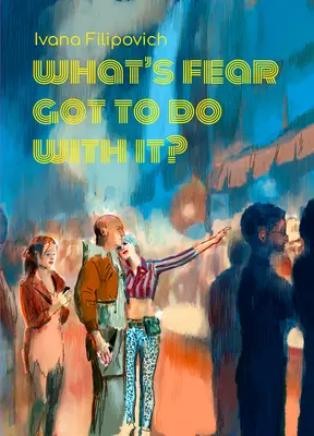 Was hat die Angst damit zu tun? - What's Fear Got to Do with It?