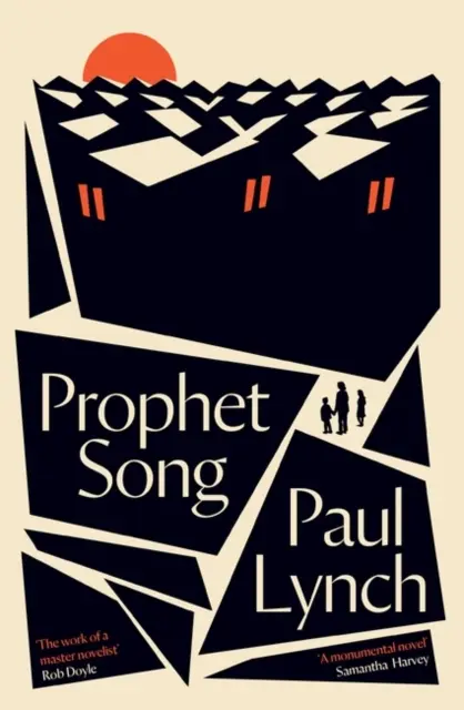 Prophet Song - LONGLISTED FOR THE BOOKER PRIZE 2023