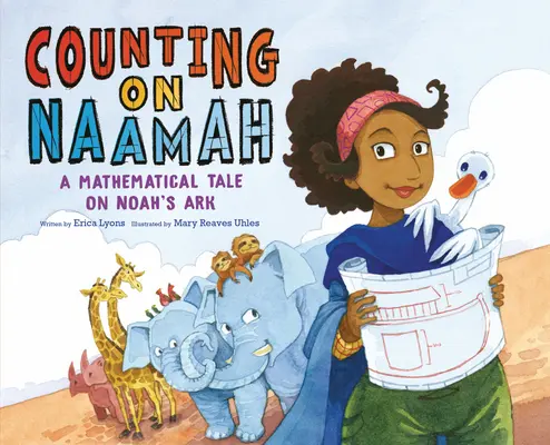 Zählen auf Naamah: Eine mathematische Erzählung über die Arche Noah - Counting on Naamah: A Mathematical Tale on Noah's Ark