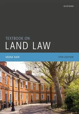 Lehrbuch des Landrechts 19. Auflage - Textbook on Land Law 19th Edition