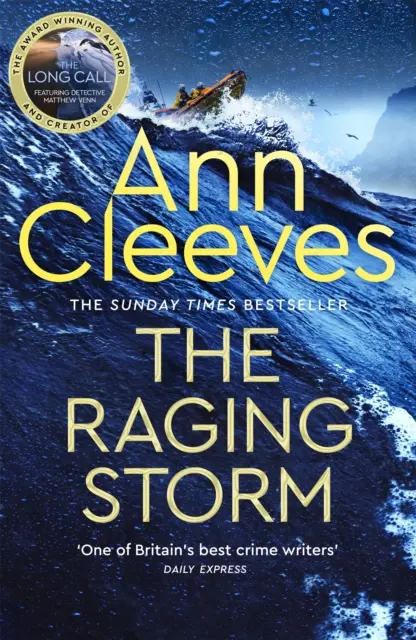 Raging Storm - Ein brillanter und spannender Krimi mit Matthew Venn aus der ITV-Serie The Long Call vom Sunday Times-Bestsellerautor - Raging Storm - A brilliant and tense mystery featuring Matthew Venn of ITV's The Long Call from the Sunday Times bestselling author