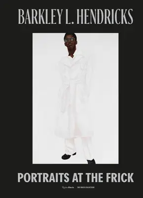 Barkley L. Hendricks: Porträts im Frick - Barkley L. Hendricks: Portraits at the Frick