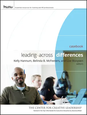 Führen über Unterschiede hinweg: Fallbuch - Leading Across Differences: Casebook