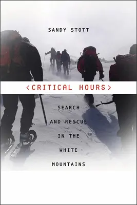 Kritische Stunden: Suche und Rettung in den Weißen Bergen - Critical Hours: Search and Rescue in the White Mountains