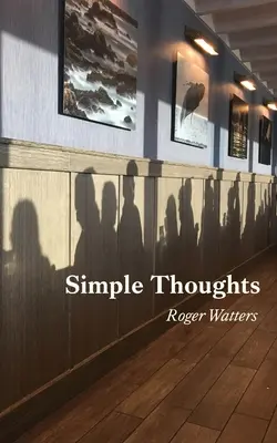 Einfache Gedanken - Simple Thoughts