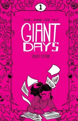 Giant Days Bibliotheksausgabe Bd. 1 - Giant Days Library Edition Vol. 1