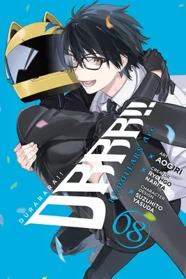 Durarara! Re;dollars Arc, Band 8 - Durarara!! Re;dollars Arc, Vol. 8