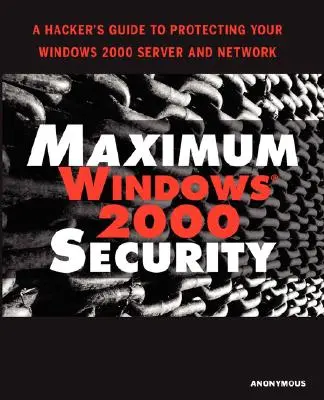 Maximale Sicherheit für Windows 2000 - Maximum Windows 2000 Security