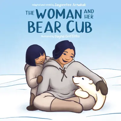 Die Frau und ihr Bärenjunges - The Woman and Her Bear Cub