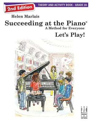 Succeeding at the Piano, Theorie und Übungsbuch - Klasse 2a (2. Auflage) - Succeeding at the Piano, Theory and Activity Book - Grade 2a (2nd Edition)