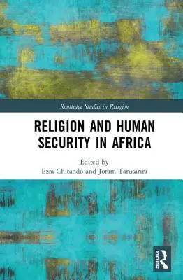 Religion und menschliche Sicherheit in Afrika - Religion and Human Security in Africa