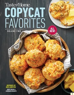 Taste of Home Copycat Favorites Volume 2: Genießen Sie Ihre Lieblingsrestaurantgerichte, Snacks und mehr zu Hause! - Taste of Home Copycat Favorites Volume 2: Enjoy Your Favorite Restaurant Foods, Snacks and More at Home!