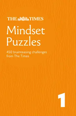 Times Mindset Puzzles Buch 1: 150 Rätsel für Querdenker - Times Mindset Puzzles Book 1: 150 Lateral-Thinking Brainteasers