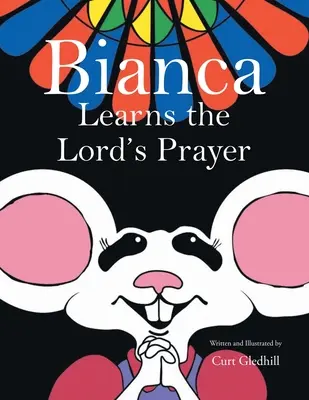 Bianca lernt das Vaterunser - Bianca Learns the Lord's Prayer