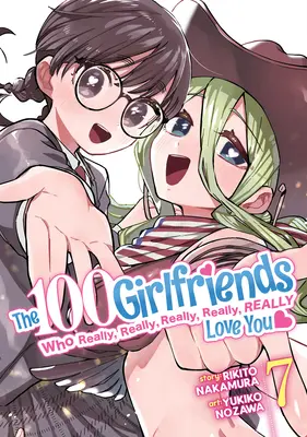 Die 100 Freundinnen, die dich wirklich, wirklich, wirklich, wirklich, wirklich, wirklich lieben Vol. 7 - The 100 Girlfriends Who Really, Really, Really, Really, Really Love You Vol. 7