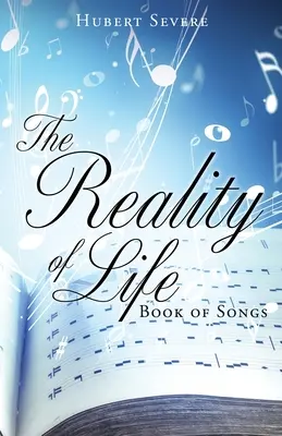 Die Wirklichkeit des Lebens: Buch der Lieder - The Reality of Life: Book of Songs