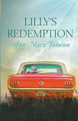 Lilly's Erlösung - Lilly's Redemption