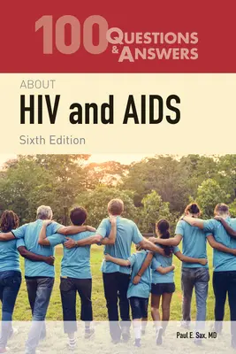 100 Fragen und Antworten zu HIV und AIDS - 100 Questions & Answers about HIV and AIDS