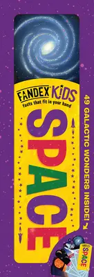 Fandex Kids: Weltraum: Fakten, die in deine Hand passen: 49 galaktische Wunder im Inneren! - Fandex Kids: Space: Facts That Fit in Your Hand: 49 Galactic Wonders Inside!