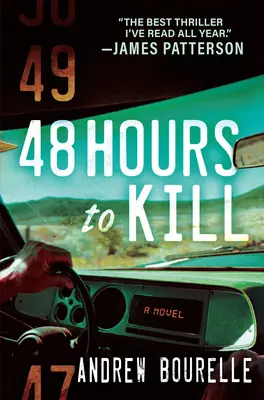 48 Stunden zum Töten: Ein Thriller - 48 Hours to Kill: A Thriller