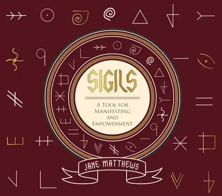 Siegel: Ein Werkzeug für Manifestation und Ermächtigung - Sigils: A Tool for Manifesting and Empowerment