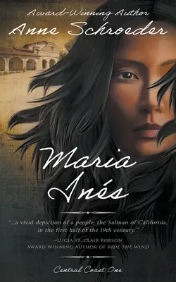 Maria Ins: Ein historischer Roman der amerikanischen Ureinwohner - Maria Ins: A Native American Historical Romance