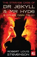 Der seltsame Fall des Dr. Jekyll und Mr. Hyde - und andere düstere Erzählungen - Strange Case of Dr Jekyll and Mr Hyde - And Other Dark Tales