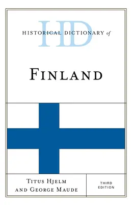 Historisches Wörterbuch von Finnland - Historical Dictionary of Finland