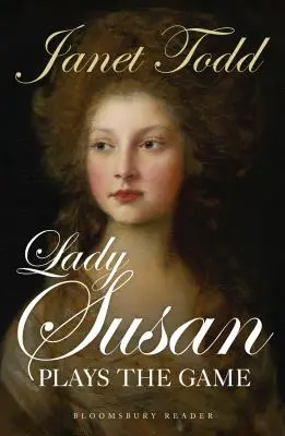 Lady Susan spielt das Spiel - Lady Susan Plays the Game