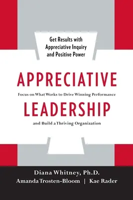 Wertschätzende Führung (Pb) - Appreciative Leadership (Pb)