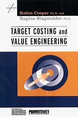 Zielkostenrechnung und Value Engineering - Target Costing and Value Engineering